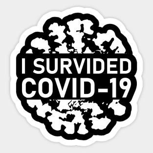 I survived covid 19 Sticker